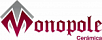 Monopole ceramica
